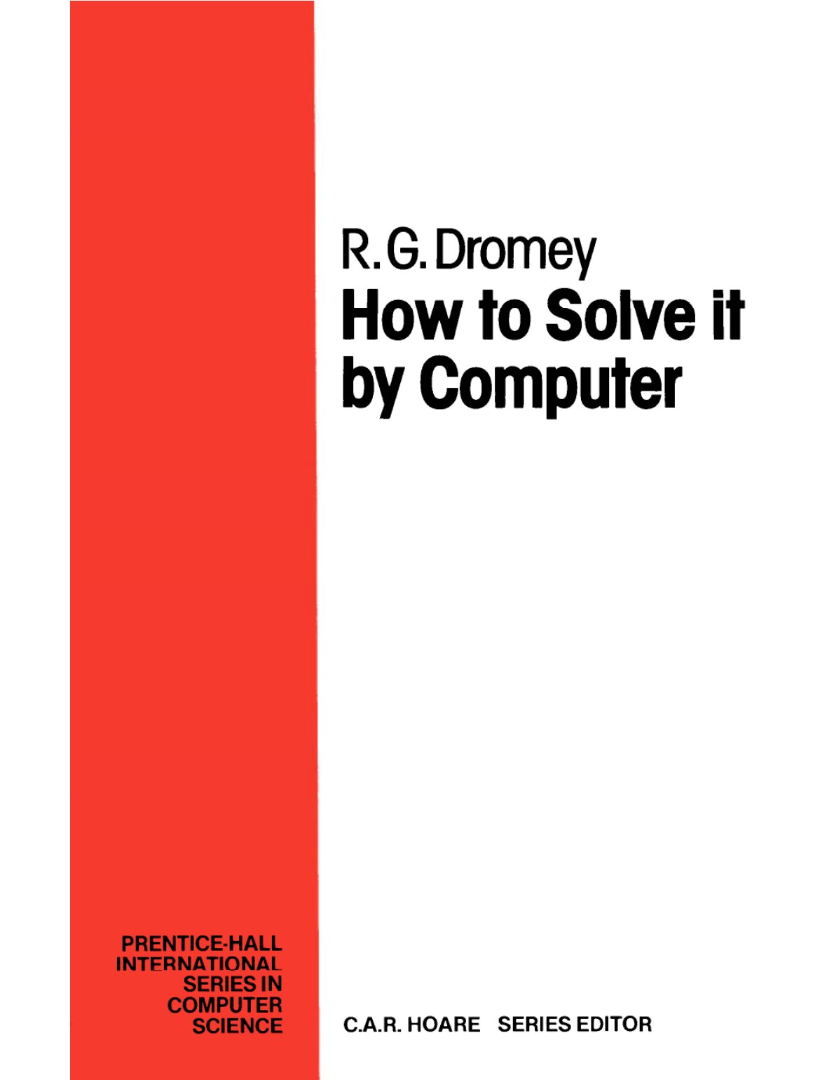Cover of How to Solve It by Computer by R. G. Dromey